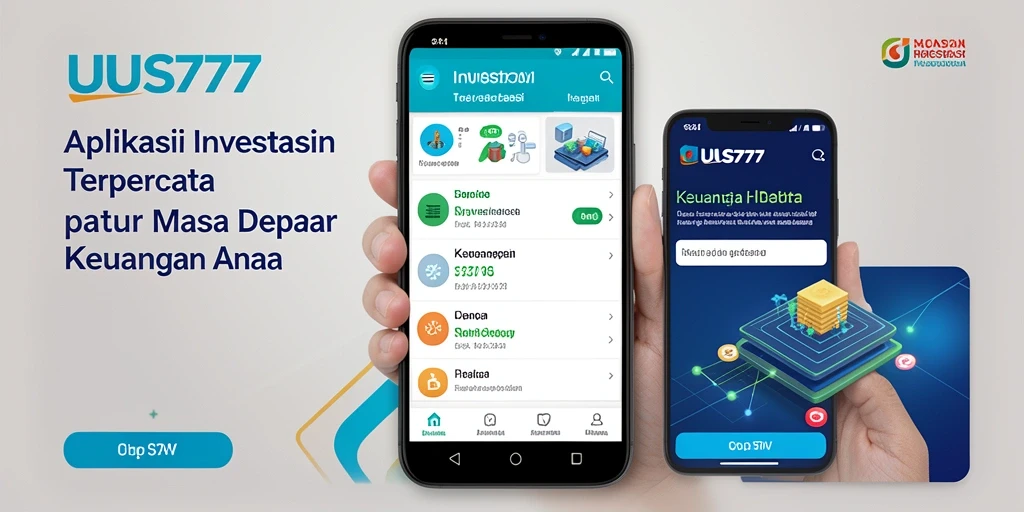 Tangkapan layar antarmuka aplikasi investasi UUS777 yang informatif dan intuitif.